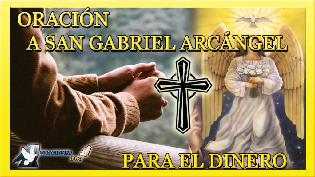 Oración A San Gabriel Arcángel Para Protección